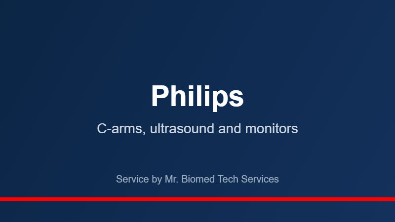 Philips c-arms, ultrasound and monitors service